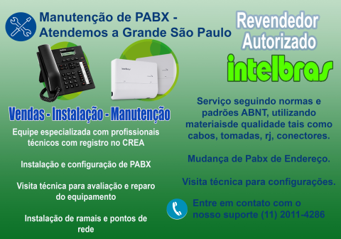 Manutenção de PABX em São Caetano - Autorizada Intelbras